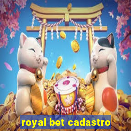 royal bet cadastro